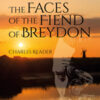 The Faces Of The Fiend Of Breydon